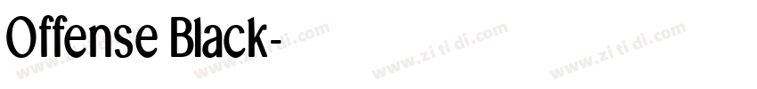 Offense Black字体转换 Offense Black字体转换